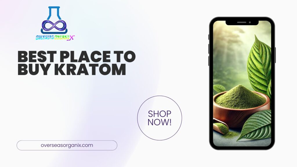 Best Place to Buy Kratom