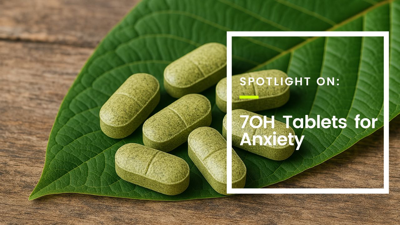 7OH Tablets for Anxiety